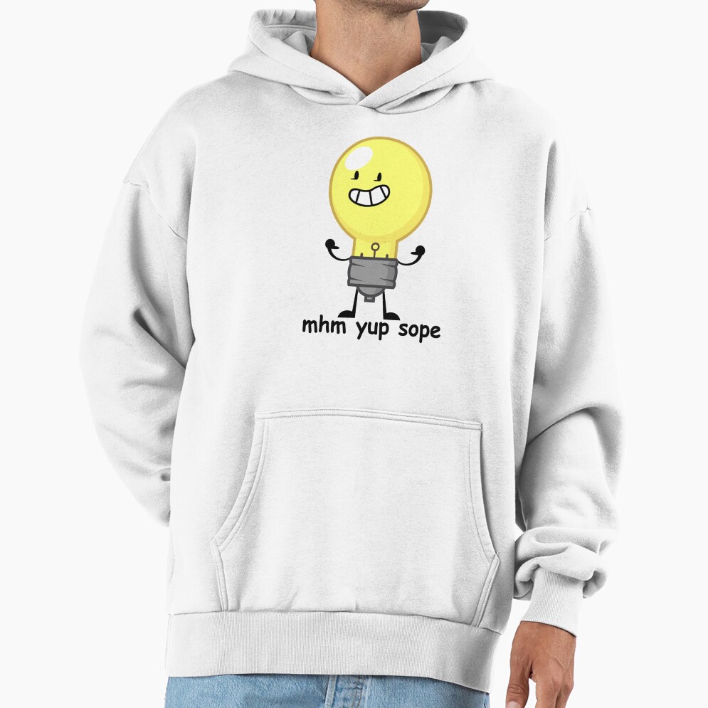 Lightbulbl Mhm Yup Sope Hoodie